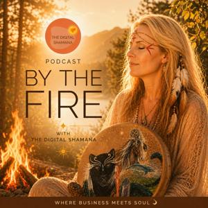"🔥By the Fire" with the Shamana