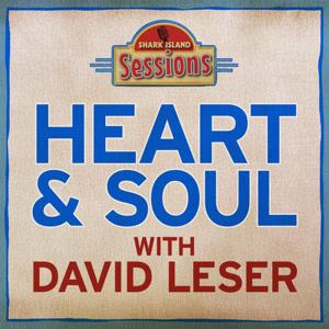 Heart & Soul with David Leser