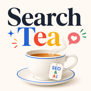 Search Tea Podcast