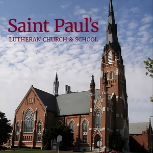 St. Paul's Lutheran Church Fort Wayne Sermons