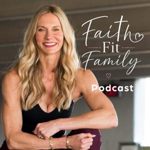 Faith Fit Family