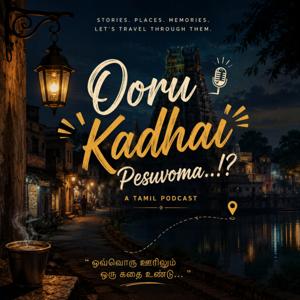 Ooru Kadhai Pesuvoma...!?