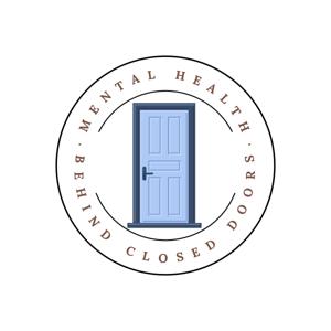 Mental Health: Behind Closed Doors
