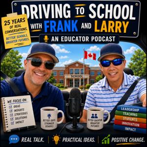 Driving to School with Frank and Larry