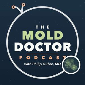 The Mold Doctor Podcast