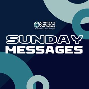 Christ's Church Ortigas Messages