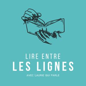 Lire entre les lignes avec Laurie qui parle