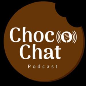 Choco Chat Podcast