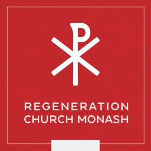 Regeneration Church Monash | All Sermons