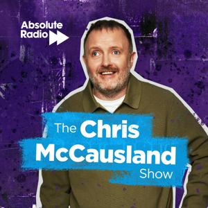 The Chris McCausland Show on Absolute Radio
