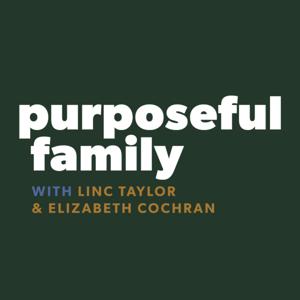 Purposeful Family | A Brentwood Baptist Podcast