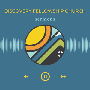 Discovery Fellowship Church