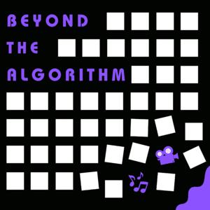 Beyond the Algorithm