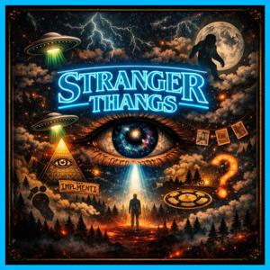 Stranger Thangs
