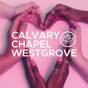 Calvary Chapel WestGrove Sermons