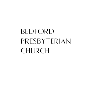 Bedford Presbyterian Church Sermons