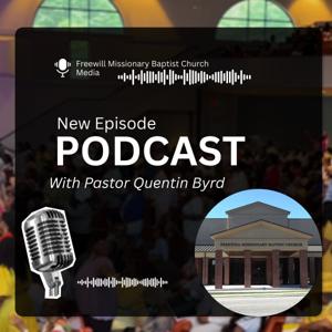 Freewill Missionary Baptist Church Sermons