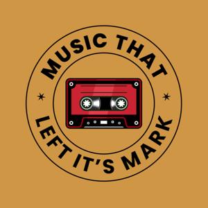 Music That Left It's Mark