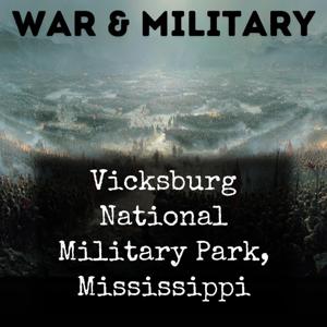 Vicksburg National Military Park, Mississippi