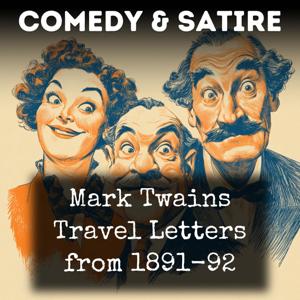 Mark Twains Travel Letters from 1891-92