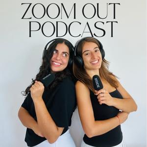 ZOOM OUT PODCAST