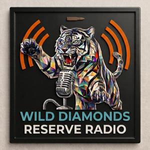 Wild Diamonds Reserve Radio