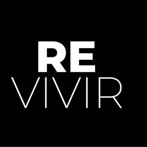 RE|VIVIR