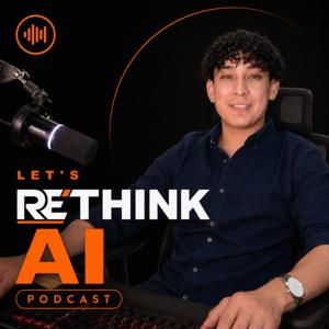 Let's REthink AI