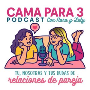 Cama para Tres Podcast