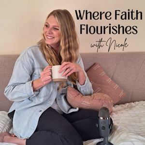 Where Faith Flourishes