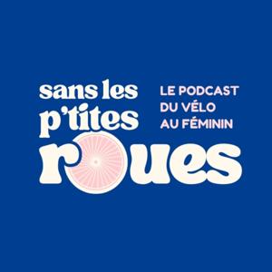Sans les p’tites roues