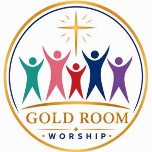 Gold Room Worship Podcast
