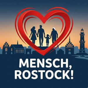 Mensch, Rostock!