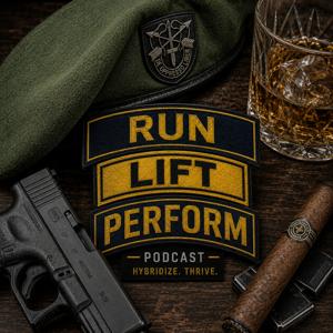 Run Lift Perform Podcast