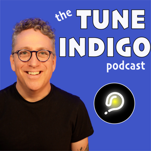 The Tune Indigo Podcast