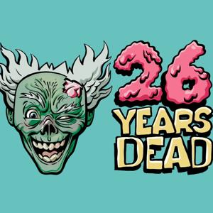 26 Years Dead