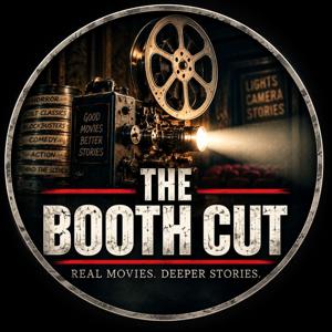 The Booth Cut