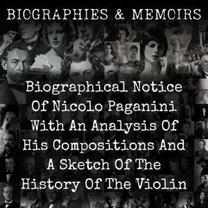 Nicolo Paganini Life, Works and Violin History