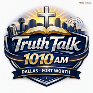 Truth Talk 1010 AM