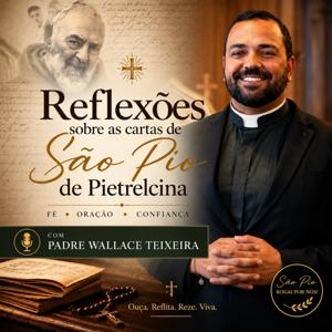 Reflexões sobre as Cartas de São Padre Pio