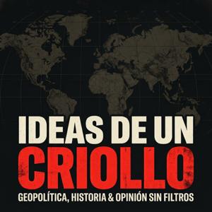 Ideas de un Criollo