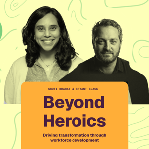 Beyond Heroics