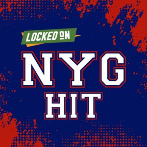 Locked On Giants Hit - Quick Takes on the New York Giants