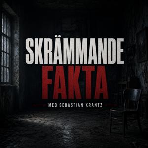 Skrämmande Fakta