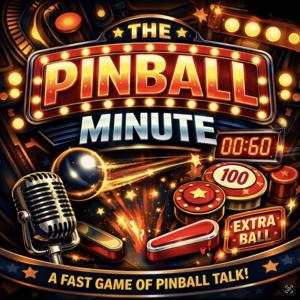 The Pinball Minute