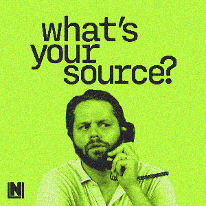 What's Your Source?