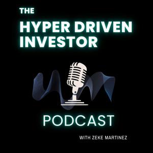 The Hyper Driven Investor