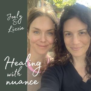 Healing with Nuance