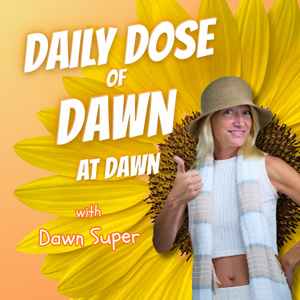 Daily Dose of Dawn at dawn