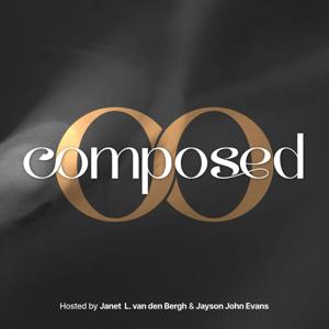 Composed: Scientific Wellness, Purpose & Direction for Those in the New Music Industry